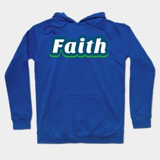 Faith Hoodie